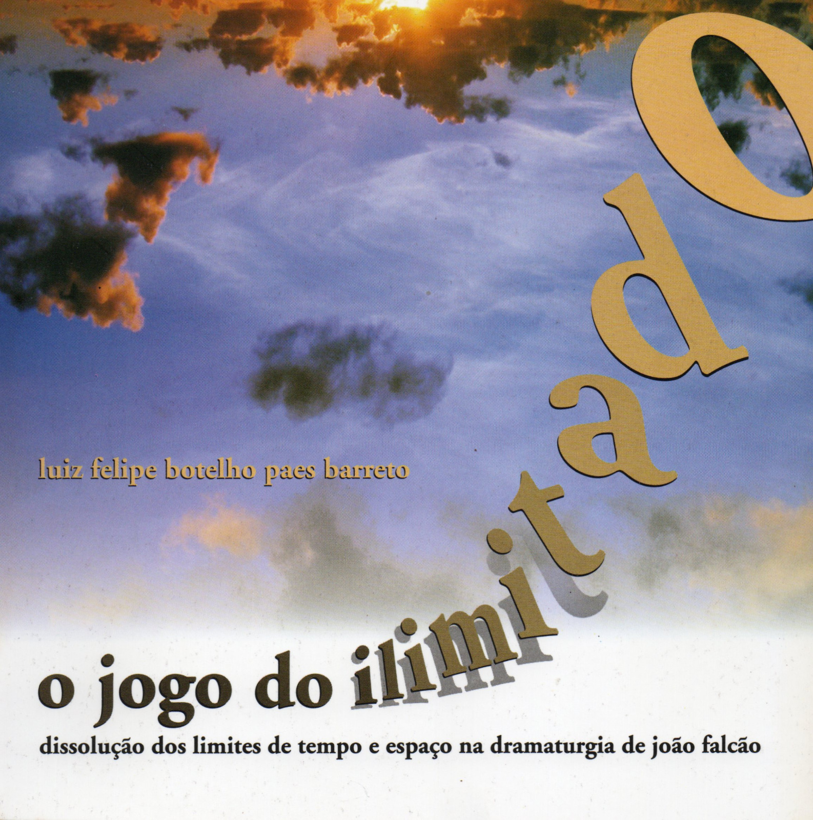 O Jogo do Ilimitado